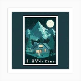 Night In The Mountains 3 Art Print