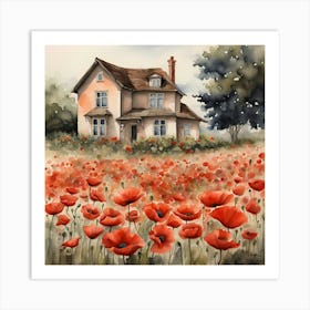 Watercolor Of A House With Poppies Art Print