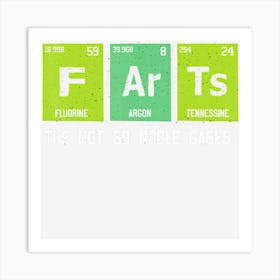 Nerd Geek S Fart Science Periodic Pun Table Elements Art Print