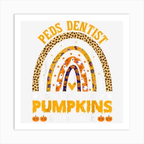 Pediatric Dentist Cute Halloween Dental Assistant Hygienist Art Print