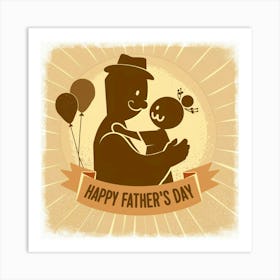 Happy Father'S Day 10 Art Print