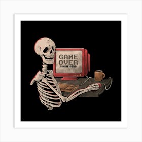 Game Over Skull - Funny Geek Skeleton Gift 1 Art Print