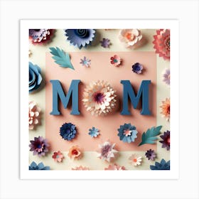 Mom With Paper Flowers Art Print