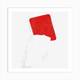 Red Card Referee Football Coach Sports Soccer Art Print