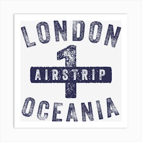 Oceania Airpstrip One Art Print