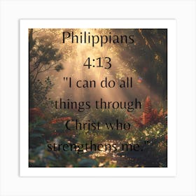 Philippians 4:13 Art Print