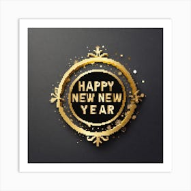 Happy New Year Greeting Art Print