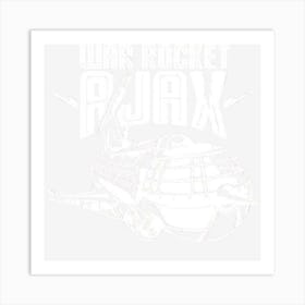 War Rocket Ajax Art Print