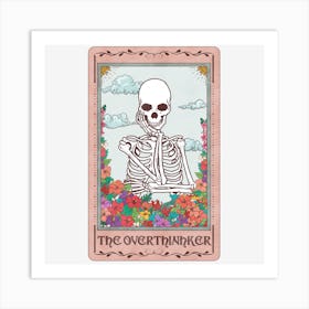 The Overthinker Skeleton Tarot Card Art Print