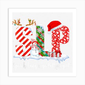 Funny Slp Speech Language Pathologist Santa Christmas Pajama Art Print