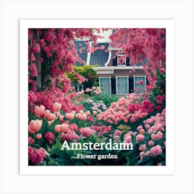 Flower Garden Amsterdam Pink (1) Art Print