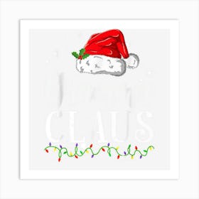 Gramma Claus Shirt Christmas Pajama Family Matching Xmas Art Print