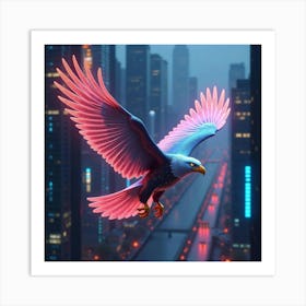 A Futuristic Eagle With Wings Made Of Shimmering, Digital Pixels Soaring Through A Neon Cityscape Art Print