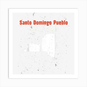 Santo Domingo Pueblo New York Usa State America Travel New Y Art Print