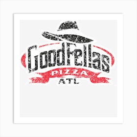 Goodfellas Pizza Art Print