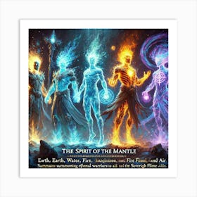 Spirit Of The Mantle Ethereal Warriors Art Print