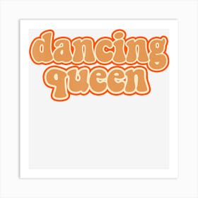 Dancing Queen Vintage Dancing 70s Art Print