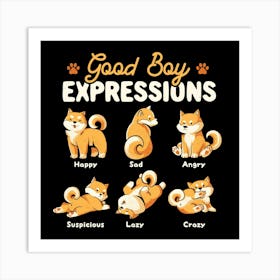Good Boy Expressions - Cute Shiba Inu Dog Gift 1 Art Print