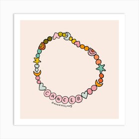 Cancer Friendship Bracelet Art Print