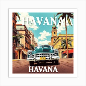 Havana Havana Art Print