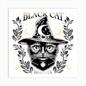 Black Cat Bring Luck Art Print