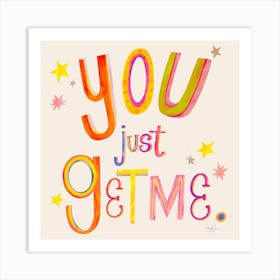 You Just Get Me Cream Square Art Print