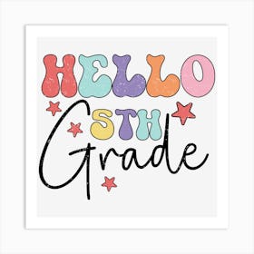 Hello 5th Grade 01 Art Print