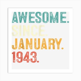 80 Years Old Gifts Awesome Since January 1943 80th Birthday Art Print