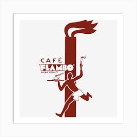 Cafe Flambo Art Print