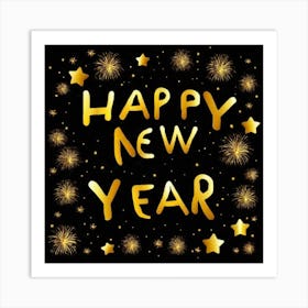 Happy New Year 40 Art Print