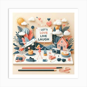 Love Live Laugh Art Art Print