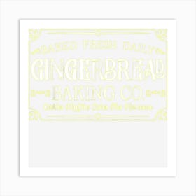 Funny Christmas Baking Group Gingerbread Company Cookies Art Print