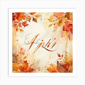 An Attractive Watercolor Painting Of An Artistically Crafted Thanksgiving Calligraphy In Flaming Ora (1) Art Print