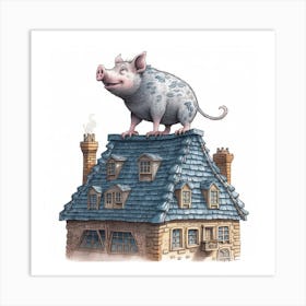 Pig On Top Of A House Art Print