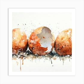 Three Broken Eggs Art Print