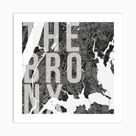 The Bronx Mono Street Map Text Overlay Square Art Print