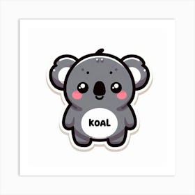 Koal stickers Art Print