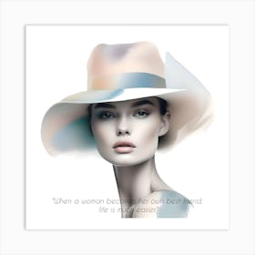 Inspirational Quotes (8) Woman In Hat Art Print
