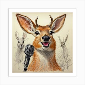 Deer With Microphone 16 Art Print