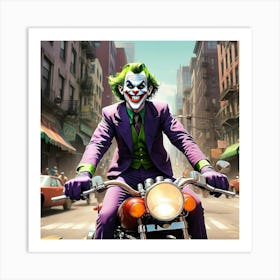 Joker On A Motorcycle 7 Art Print