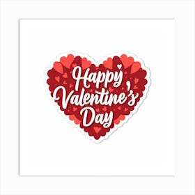 Happy Valentine'S Day Art Print