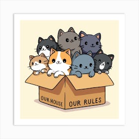 Our House Rules Art Print