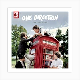 Take Me Home (by One Direction) Art Print