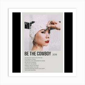 Be the Cowboy - Mitski, 2018 Art Print