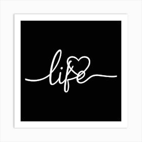 Life typography 1 Art Print