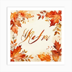 An Attractive Watercolor Painting Of An Artistically Crafted Thanksgiving Calligraphy In Flaming Ora Art Print