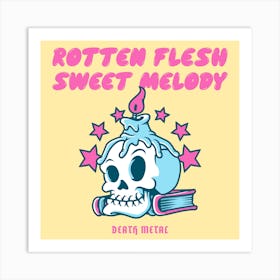 Rotten Flesh Sweet Melody Death Metal Inspired - Skull With A Candle 1 Art Print