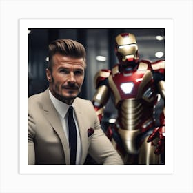 Iron Man And David Beckham Art Print