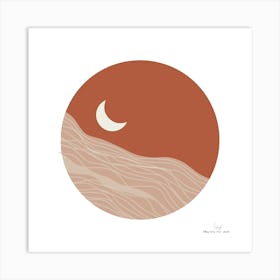 Moon In The Desert.A fine artistic print that decorates the place. Art Print