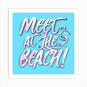 Beach Quote Pink - Vacay Getaway Art Print